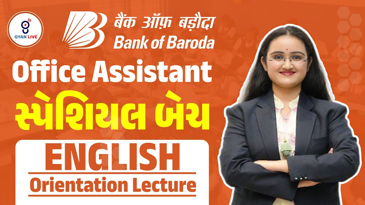 Bank Of Baroda | Office Assistant | ENGLISH Orientation Lecture | LIVE@04pm 