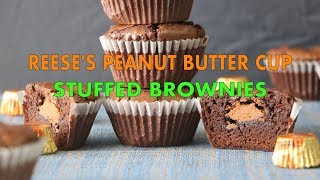 Reese’s Peanut Butter Cup Stuffed Brownies – Short Version