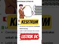 Kesetrum Listrik DC