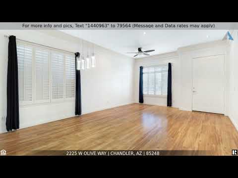 2225 W OLIVE Way, Chandler, AZ home video tour