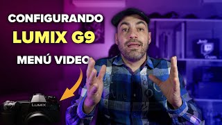 Configuración LUMIX G9 || Menú VIDEO