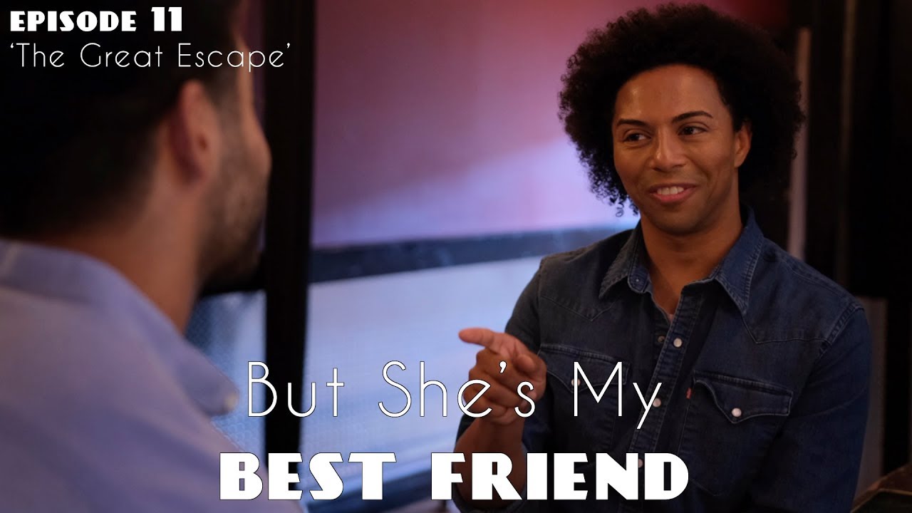 But She's My Best Friend Season Two Episode 11 - The Great Escape (Guest Starring Shangela)
