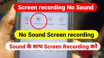 screen recorder me sound kaise kare | screen recording not sound |screen recorder sound not working