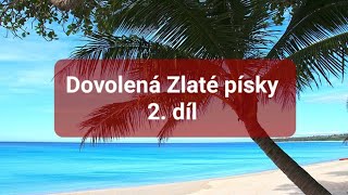 Vlog: 2. díl Dovolená v Bulharsku Sama s prckem