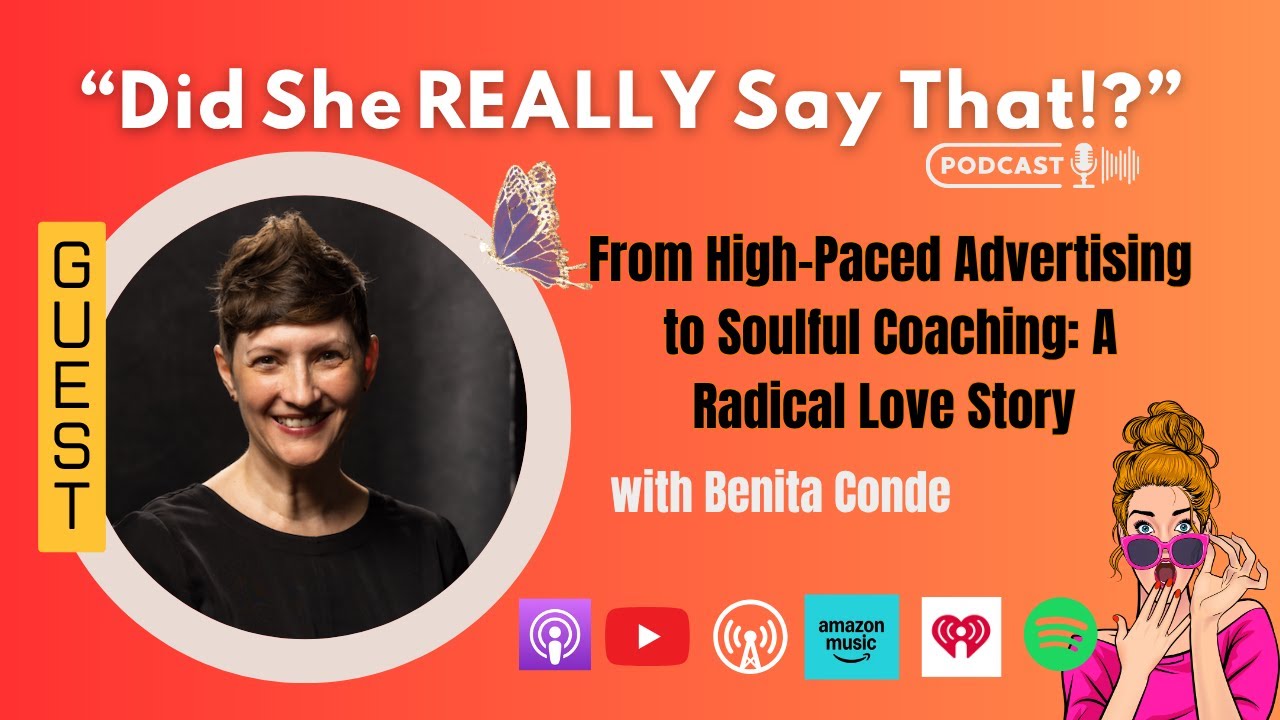 From High-Paced Advertising to Soulful Coaching: A Radical Love Story