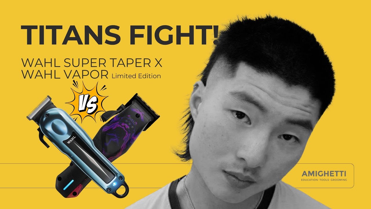 Wahl Vapor & Super taper X 2点セット 🔥 TITANS FIGHT🥊 : WAHL SUPER TAPER X VS WAHL VAPOR LIMITED