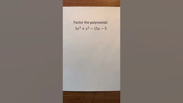 Factoring 3x³ + x² - 15x - 5 #Shorts #algebra #math #maths #mathematics #education #learn #learning - DayDayNews