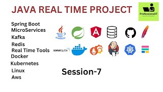Java Real Time Project | Session7 | Spring Boot | Mirco Services | Real Time Tools