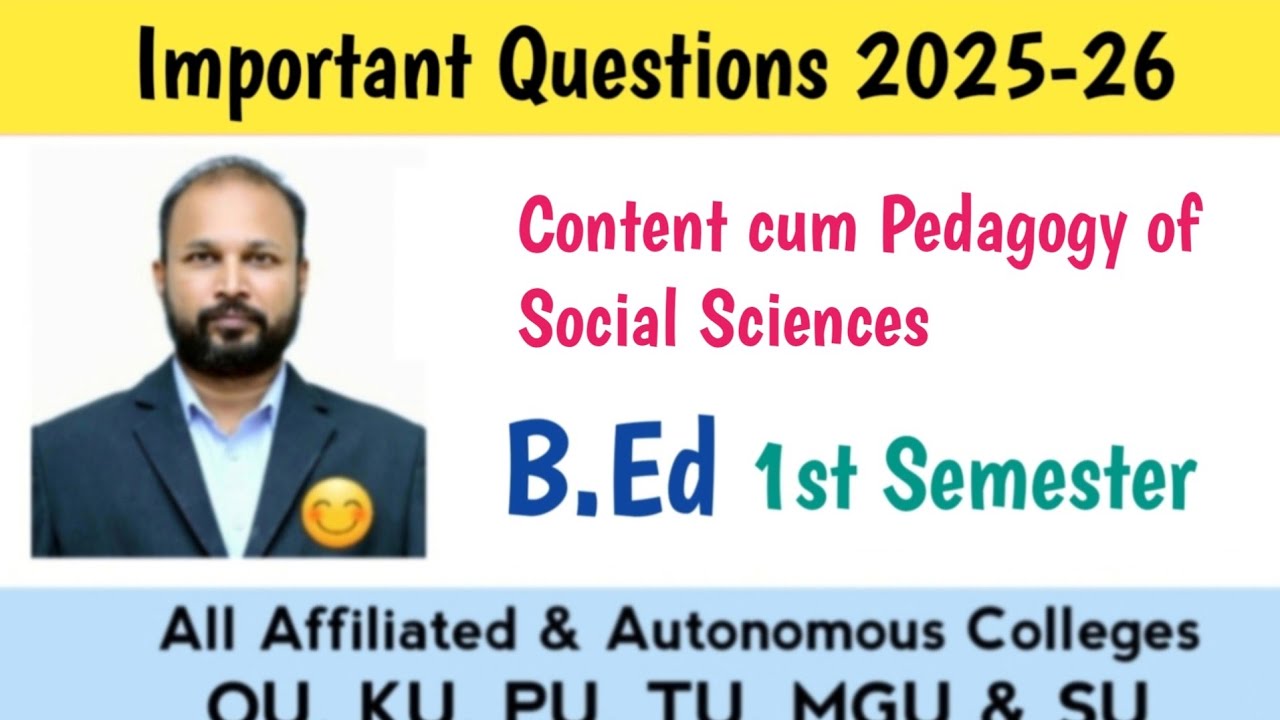 B.Ed 1st Sem Social Science Pedagogy Important Questions 2025-26 | OU KU TU PU MGU SU