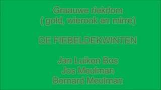 Download Lagu GRAAUWE RIEKDOM   ( Gold, wierook en mirre ) MP3