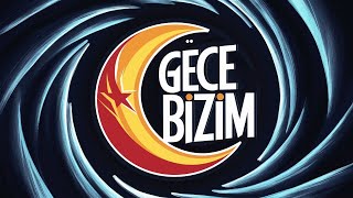 Gece Bizim No Copyright 