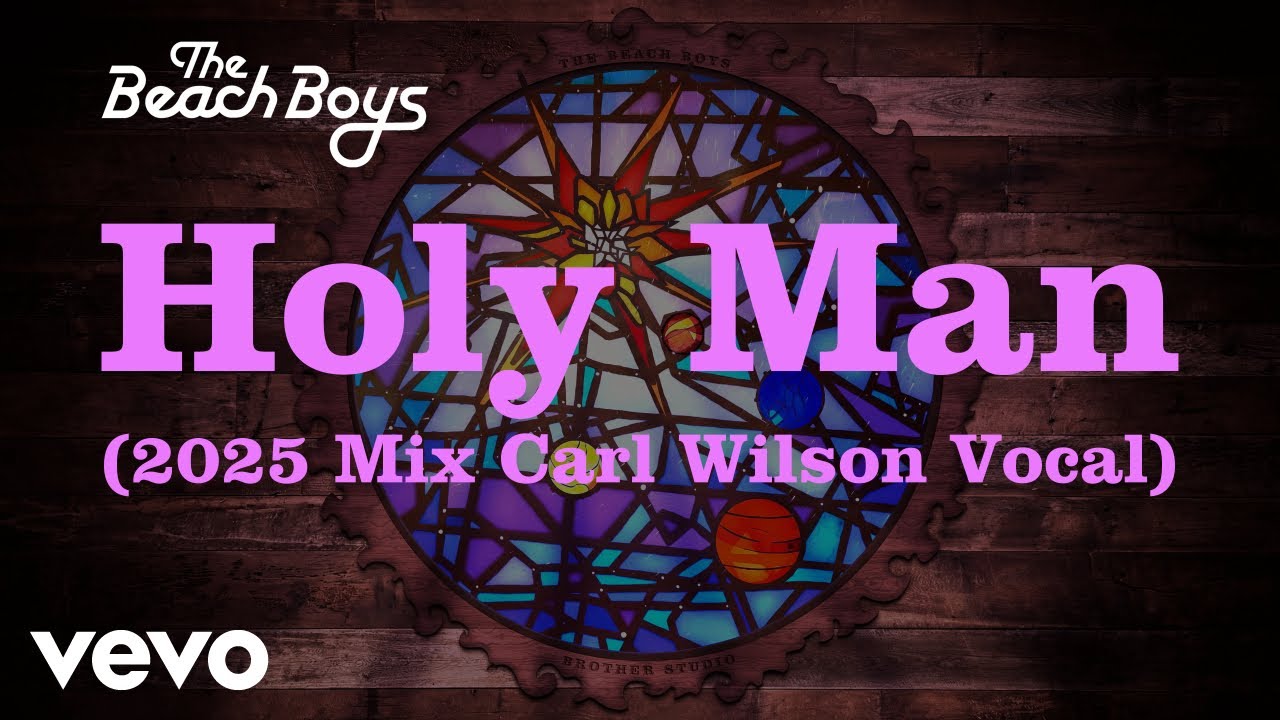 Holy Man (2025 Mix Carl Wilson Vocal)