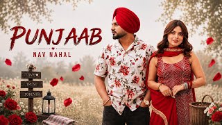 Punj-Aab (Official Music Video) Nav Nahal | Megha Sharma | Latest Punjabi Songs 2026 |