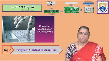 Program Control Instructions by Dr. B J D Kalyani