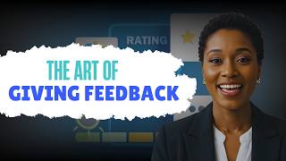 The Art of Giving Feedback
