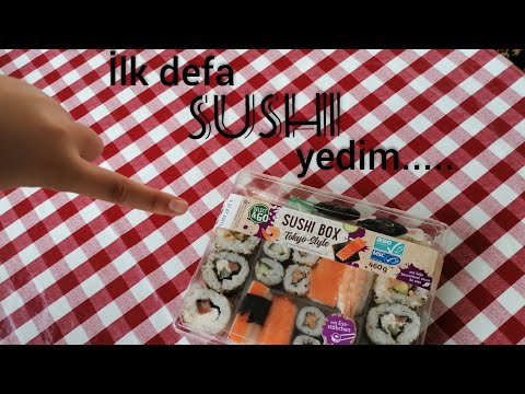 İlk defa SUSHI