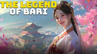 The Legend Of Bari Korean Mythology
