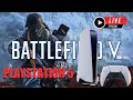 Playstation 5 4k 60 Battlefield 5 | Max level | road to 4k Subscribers