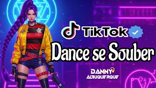 Dance se souber Tik Tok (2026) 💜