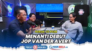 Persik vs PSIM, Menanti Debut Jop van der Avert