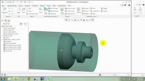 [Creo] - Hướng dẫn sử dụng gia công tiện cơ bản (P1)