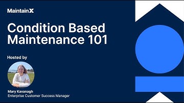 Condition-Based Maintenance 101
