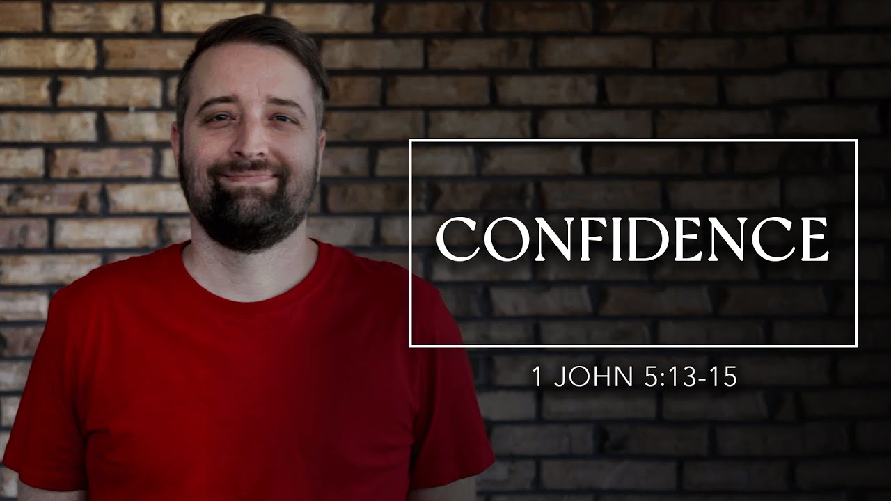 Confidence | 1 John 