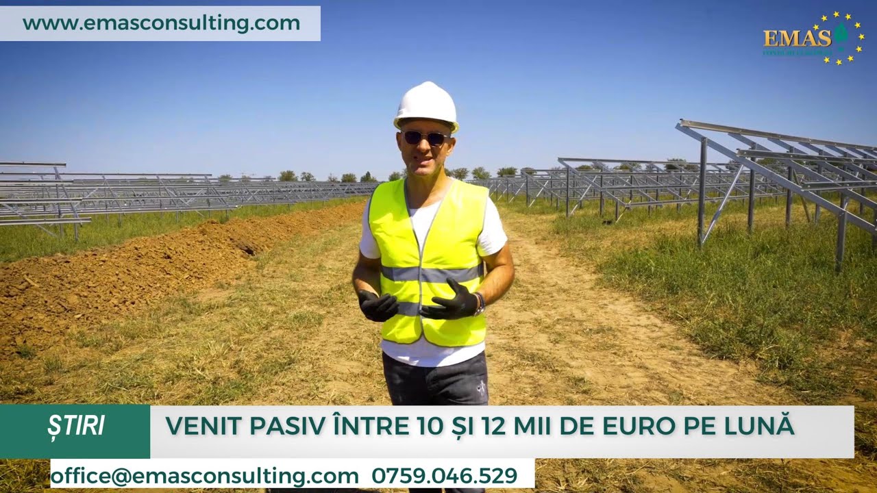 VENIT PASIV DE 10-12 MII DE EURO CU PROPRIUL PARC FOTOVOLTAIC