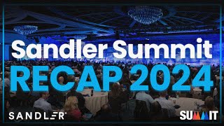 Sandler Summit 2024 Recap