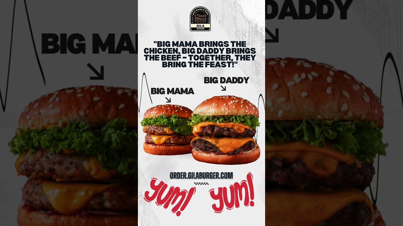 Big Mama & Big Daddy – Gila Burger’s Signature Favorites! 🍔 
