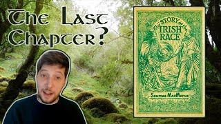 The Final Chapter In The Story Of The Irish Race A Poem About Irelands Destiny