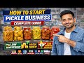 Pickle Achar Making Business | How To Start Pickle Business
