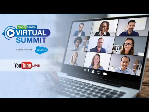 Live: Moneycontrol Virtual Summit in association with Salesforce