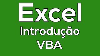 Introdução VBA Excel