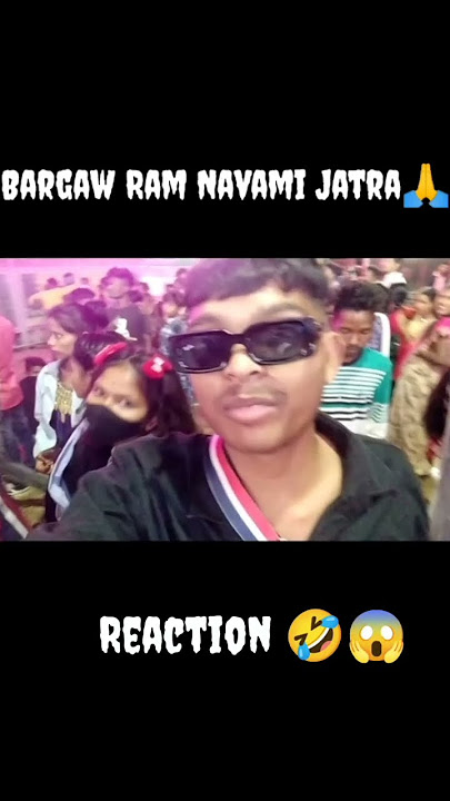 Bargaw Ram Navami Jatra 🙏#reaction #comedy #cute