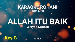 ALLAH ITU BAIK - KARAOKE ROHANI KRISTEN