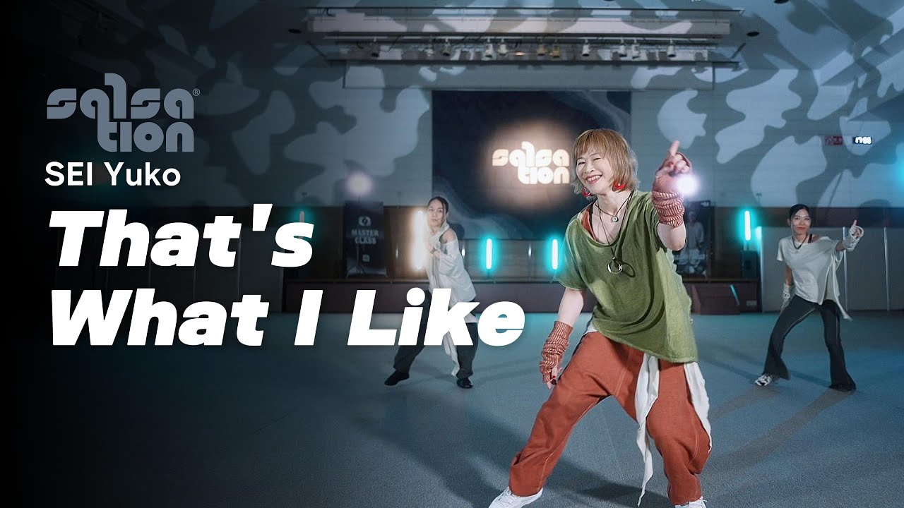 THAT'S WHAT I LIKE / SALSATION® CHOREOGRAPHY by SEl YUKO