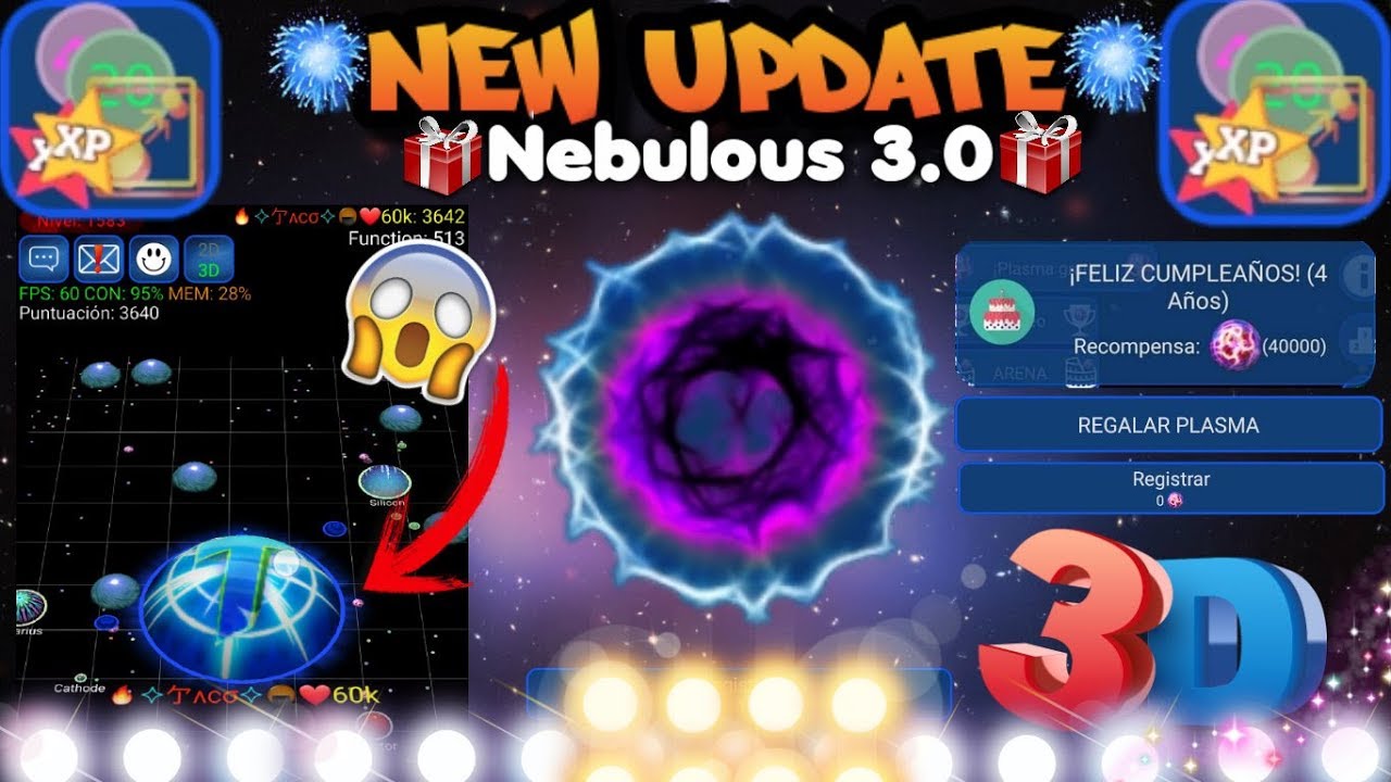 🔥Nebulous🍘  | Nueva Actualización 3.0 | Modo 3D, Regalar plasma a jugadores, Vet 4 y más!