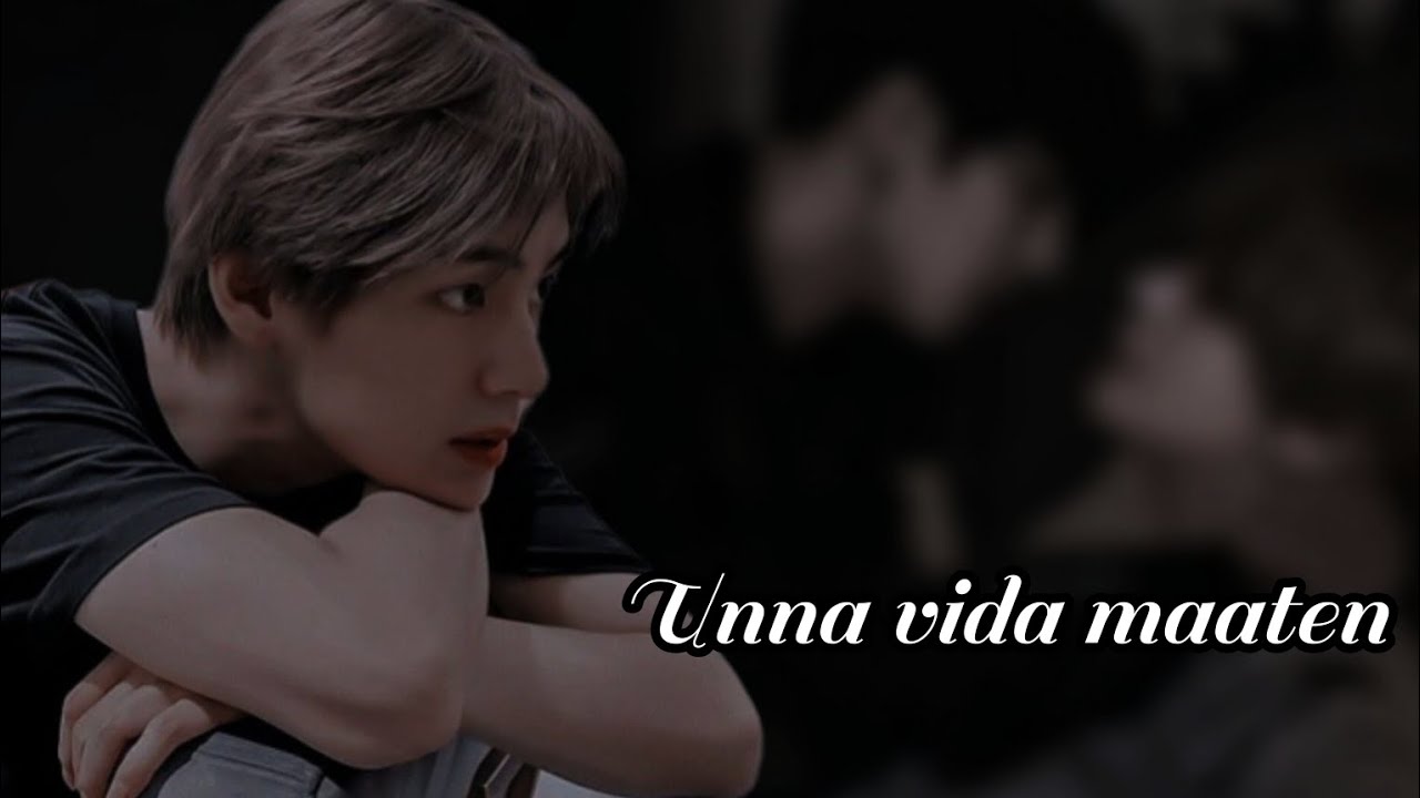 BTS bl Taekook Fanfiction🦋Unna Vida maaten🦋One Shot🦋#btstamilff #bts #taekook