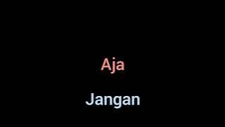 AJA/JANGAN/BAHASA TEGAL