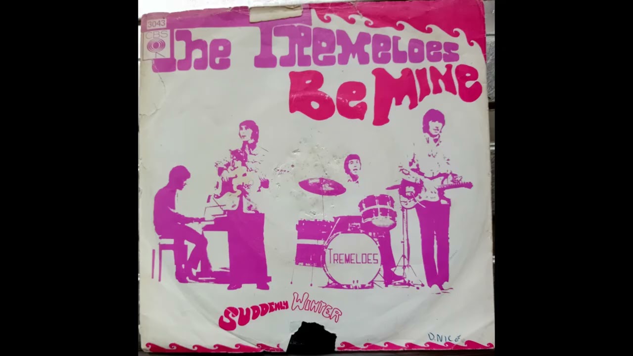 The Tremeloes - Be Mine (1967 CBS 3043 a-side) Vinyl rip