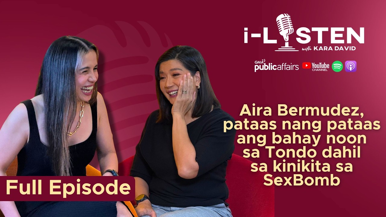 Aira Bermudez, pataas nang pataas ang bahay noon sa Tondo dahil sa kinikita sa SexBomb | i-Liste
