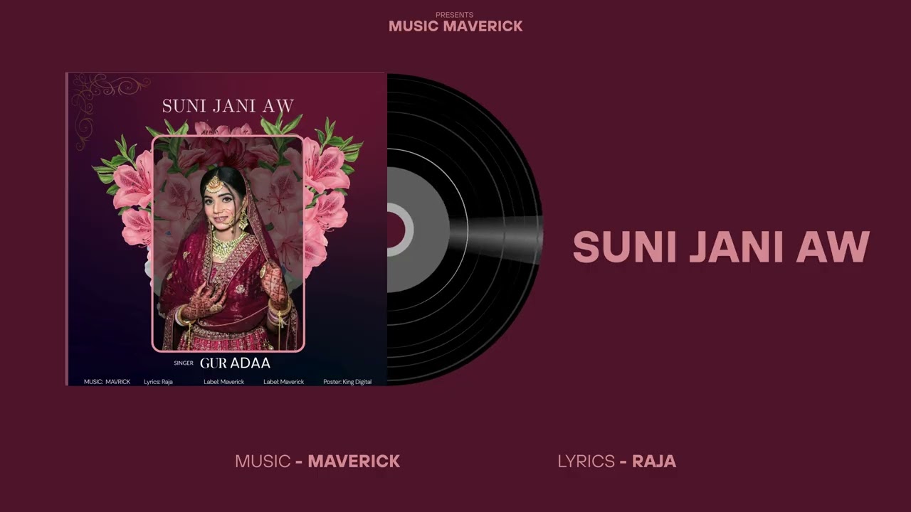 Suni Jani Aa – | Gur Adaa | Music Maverick | Punjabi Romantic Song