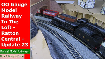 OO Gauge Model Railway In The Loft - Ratton Central - Hills & New Steam Locomotives - Update 23