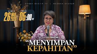 MEZBAH SYUKUR KAMIS 26 MAR 2026 - PK. 05.00 