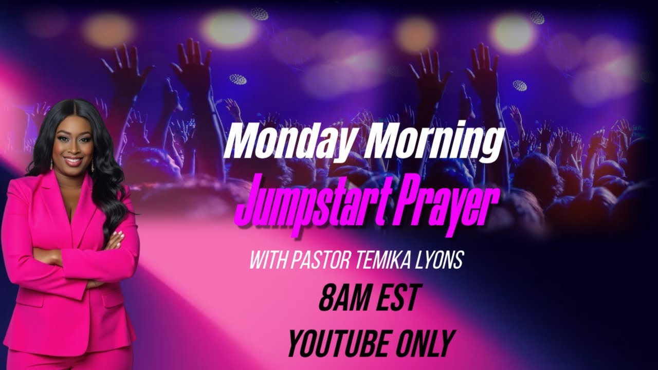 Monday Morning Jumpstart Prayer- January 26, 2026 📱