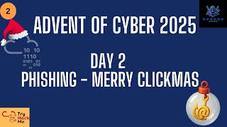 TryHackMe: Advent of Cyber 2025 | Day 2