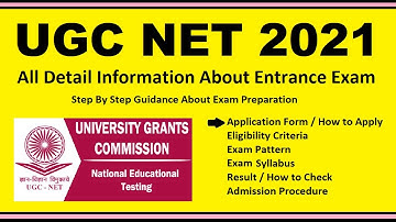 UGC NET 2021 - Notification, Dates, Application, Eligibility, Admit Card, Pattern, Syllabus, Result