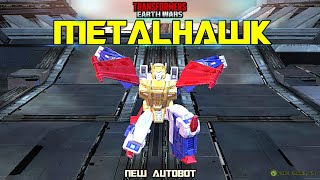 METALHAWK - TRANSFORMERS EARTH WARS | New Autobot