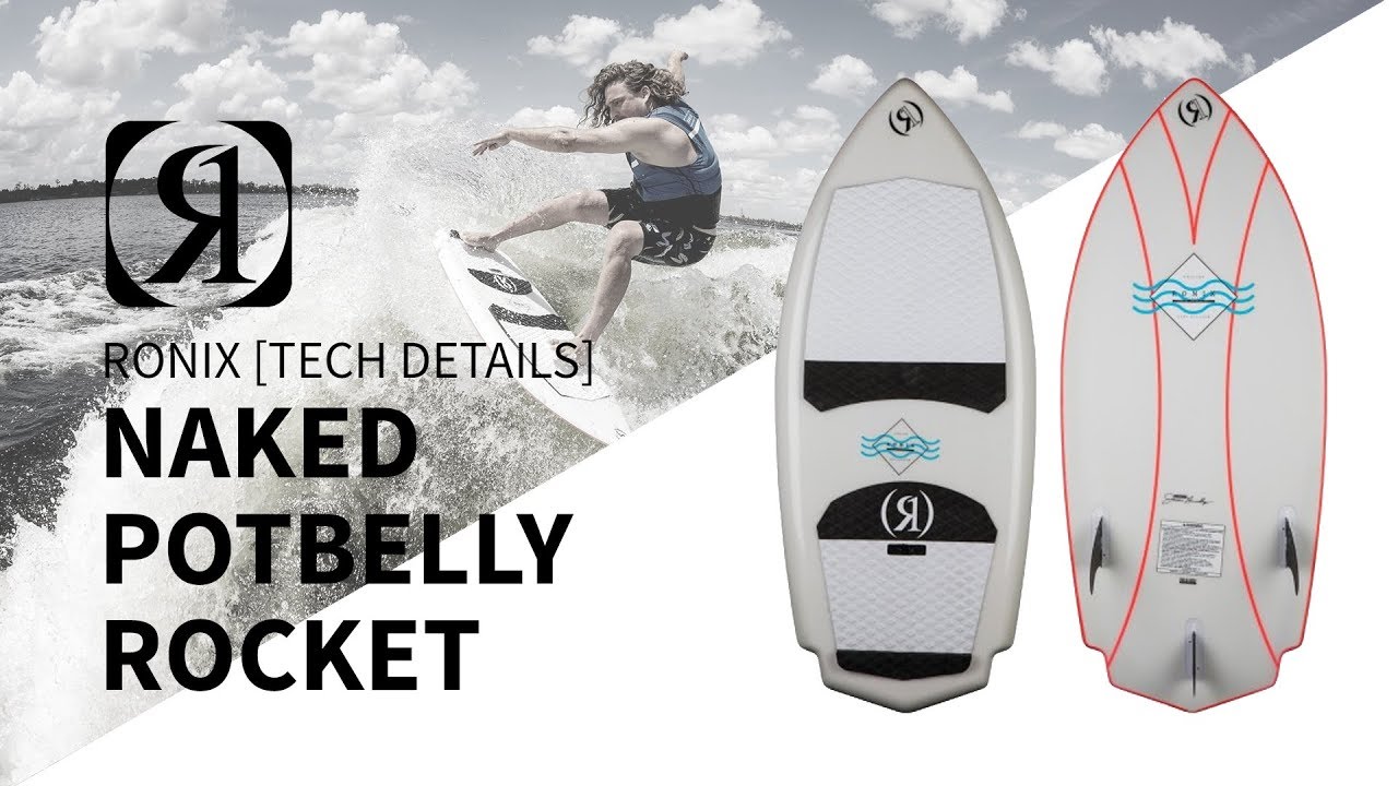 2018 Ronix Naked Potbelly Rocket Wakesurf Board